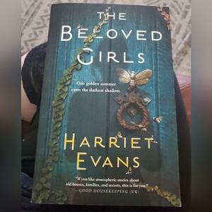 The Beloved Girls by Harriet Evans (2022, Trade Paperback) Used.